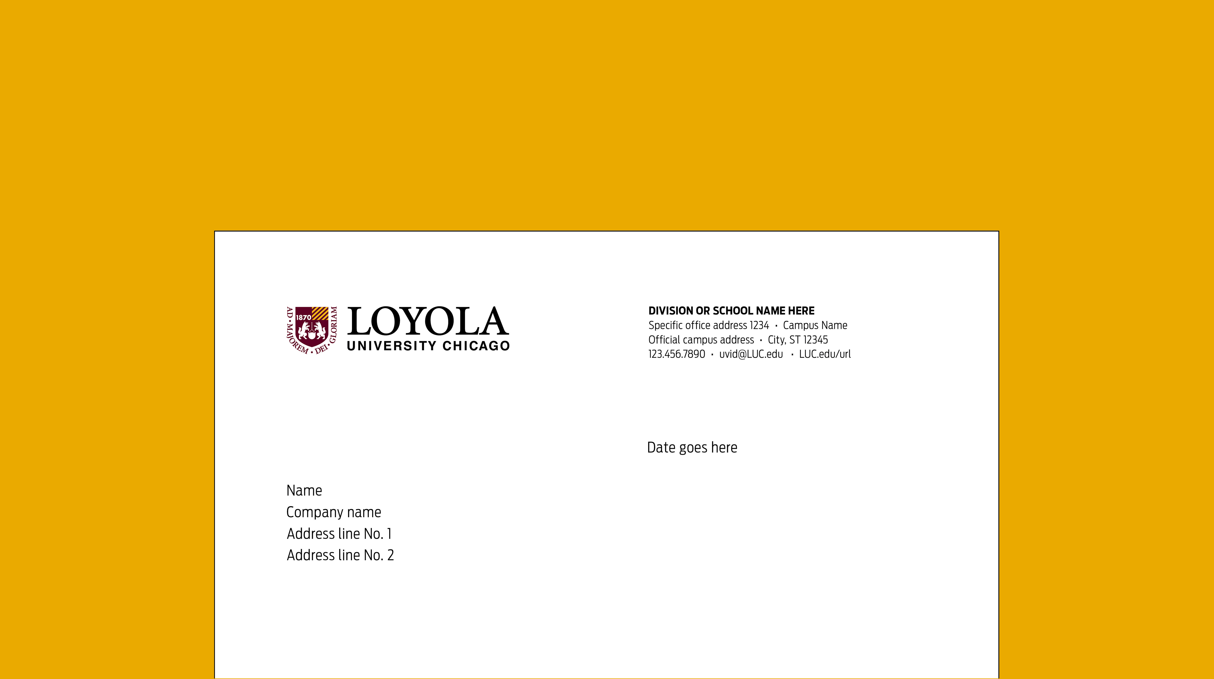 Letterhead example is the top half of the official university letterhead. The Loyola University Chicago logo is positioned at the top left.